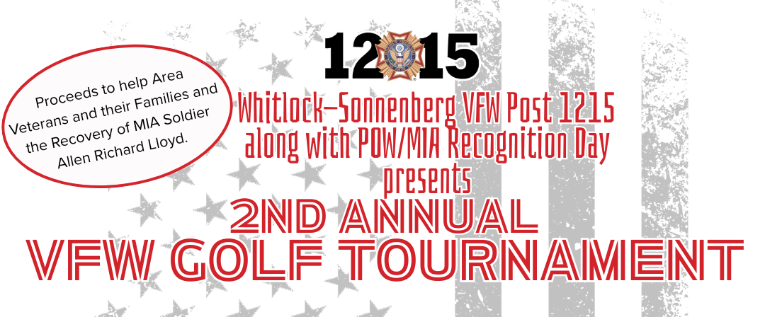 VFW Post 1215  along with POW/MIA Recognition Day presents THE 2nd ANNUAL VFW GOLF TOURNAMENT logo